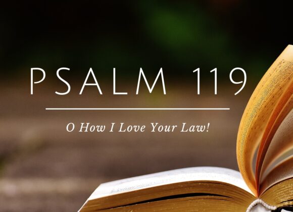 Introduction: Aleph – Psalms 119