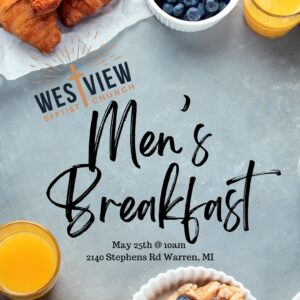 Men’s Breakfast May 25th at 10:00AM